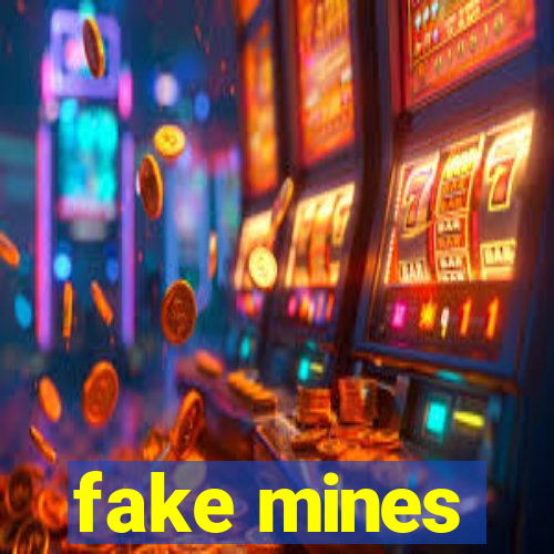 fake mines